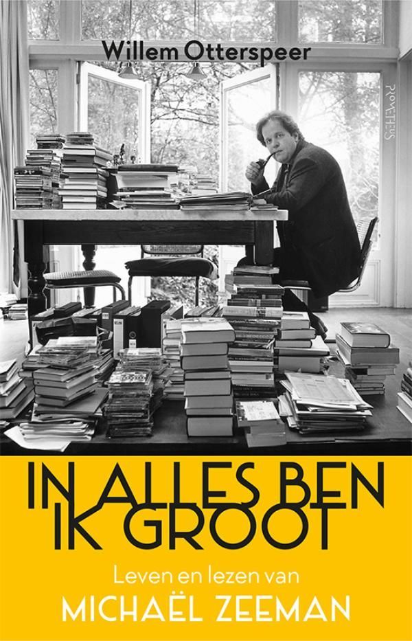 Willem Otterspeer; In alles ben ik groot