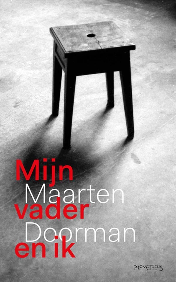Maarten Doorman; Mijn vader en ik