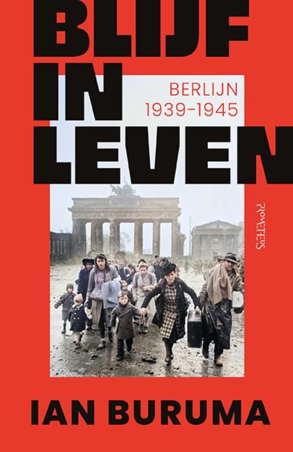 Ian Buruma; Blijf in leven