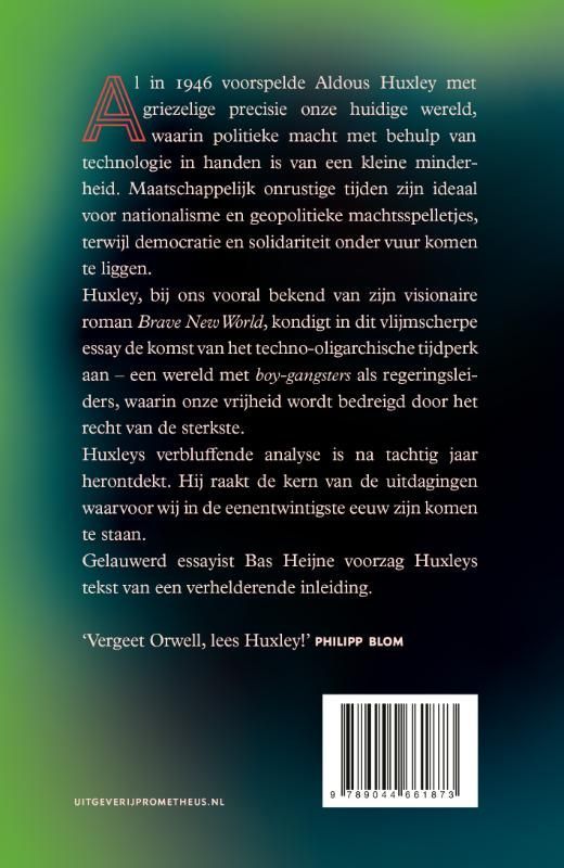 Aldous Huxley; De tijd van de oligarchen