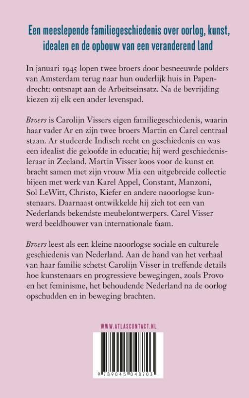 Carolijn Visser; Broers