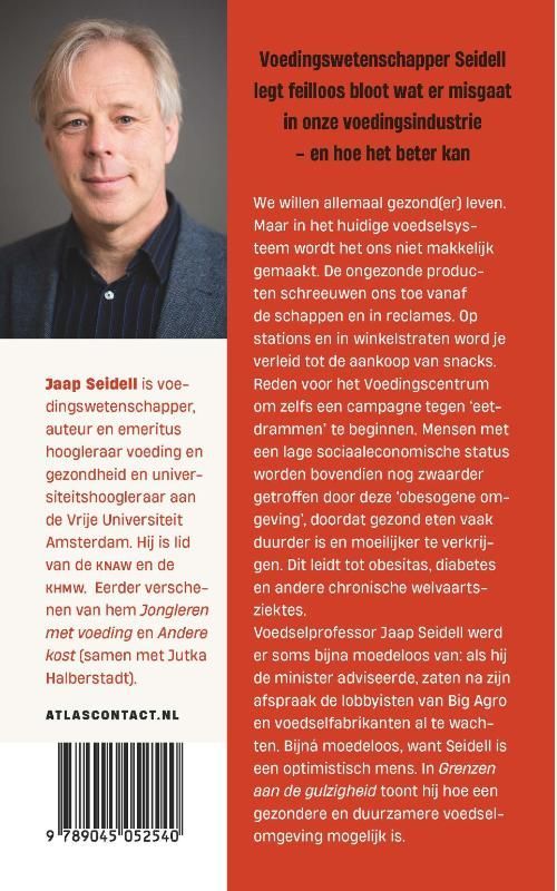 Jaap Seidell; Grenzen aan de gulzigheid
