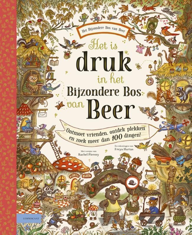 Rachel Piercey; Het is druk in het Bijzondere Bos van Beer