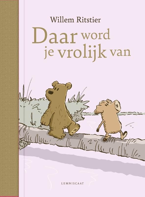 Willem Ritstier; Daar wordt je vrolijk van
