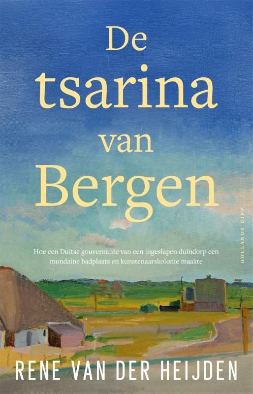 Rene van der Heijden; De tsarina van Bergen