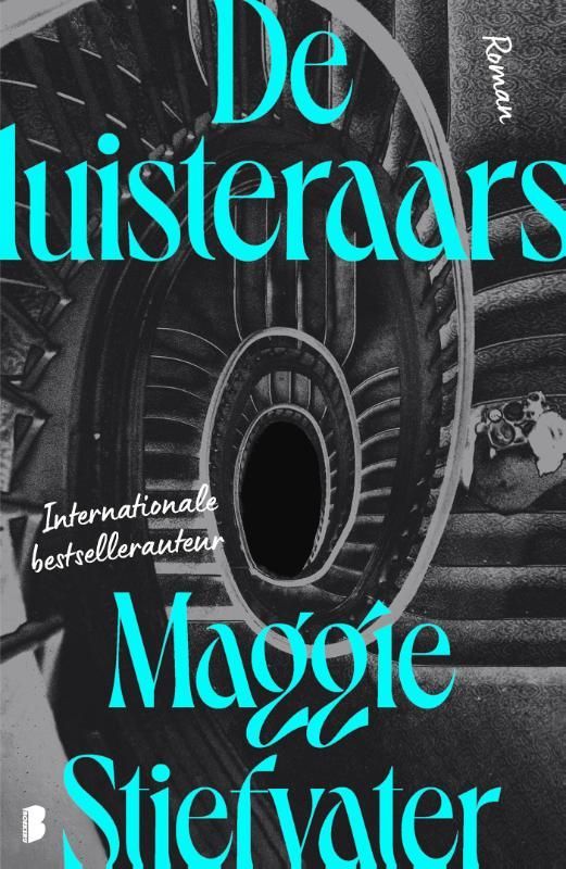 Maggie Stiefvater; De luisteraars