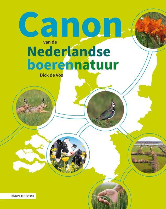 Dick de Vos; Canon van de Nederlandse boerennatuur