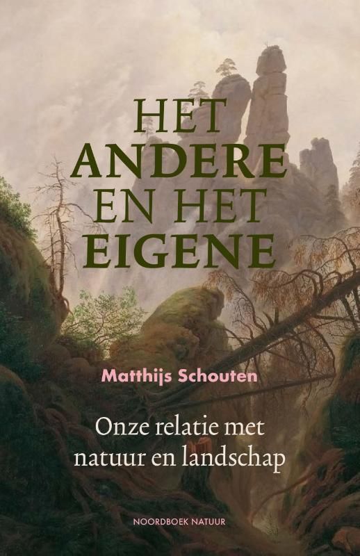 Matthijs Schouten; Het andere en het eigene