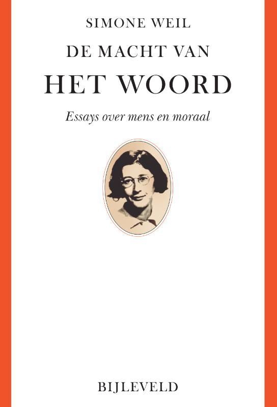 Simone Weil; De macht van het woord