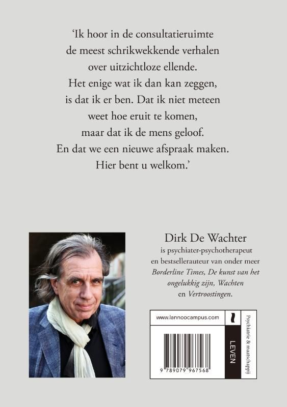 Dirk de Wachter; Waarom ik psychiater werd