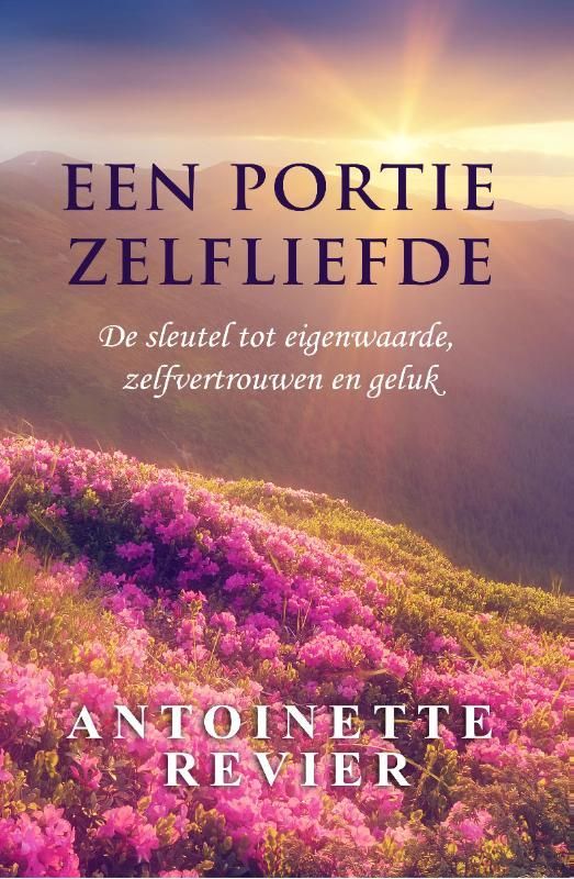 Antoinette Revier; Een portie zelfliefde