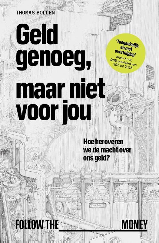 Thomas Bollen; Geld genoeg, maar niet voor jou