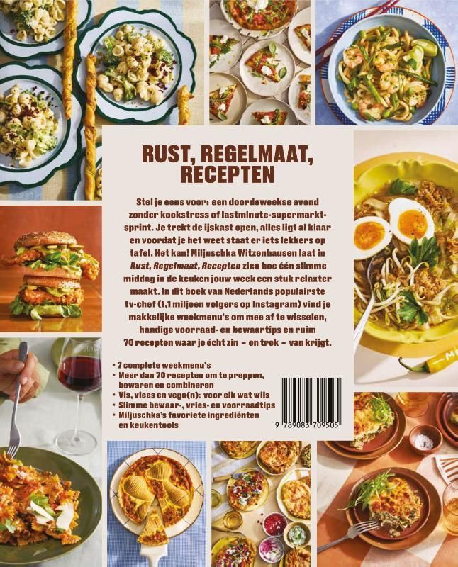 Miljuschka Witzenhausen; Rust, Regelmaat, Recepten