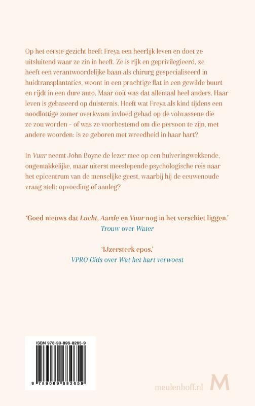 John Boyne; Vuur