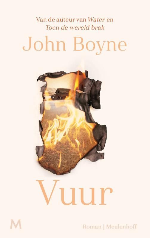 John Boyne; Vuur