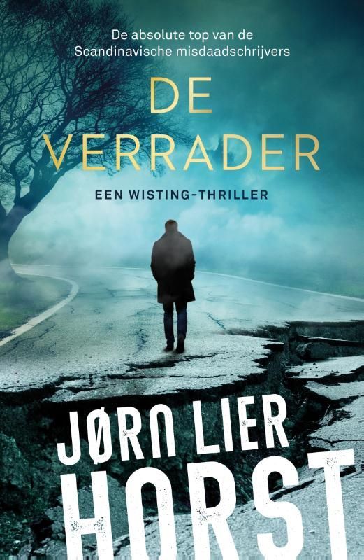 Jørn Lier Horst; De verrader