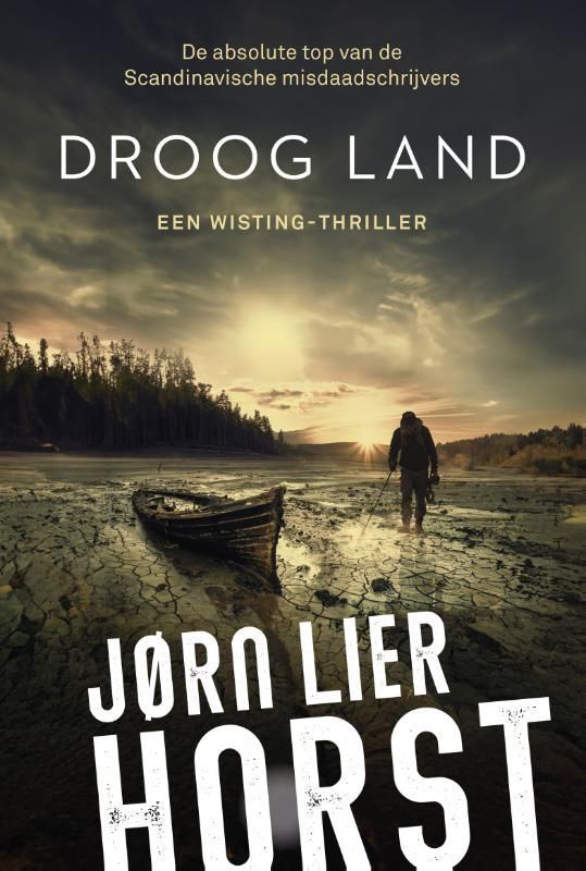 Jørn Lier Horst; Droogland