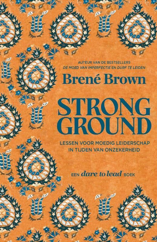 Brené Brown; Strong ground