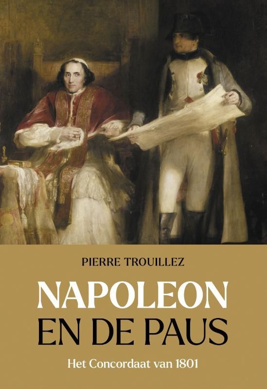 Pierre Trouillez; Napoleon en de paus