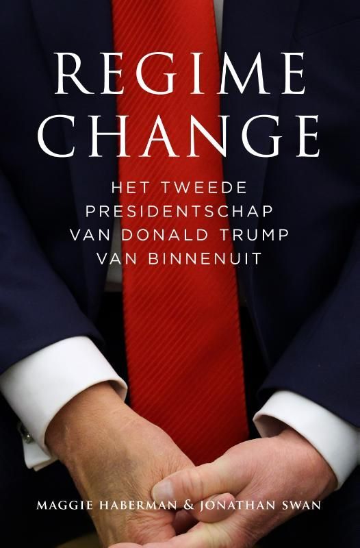 Maggie Haberman; Regime change