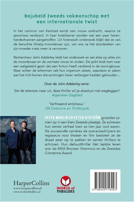 Peter Mohlin; De juiste man