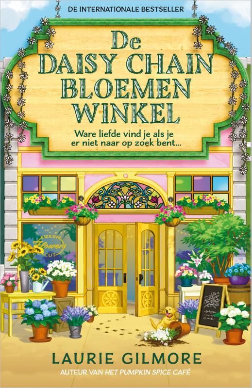 Laurie Gilmore; De Daisy Chain Bloemenwinkel