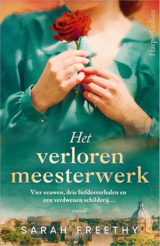 Sarah Freethy; Het verloren meesterwerk