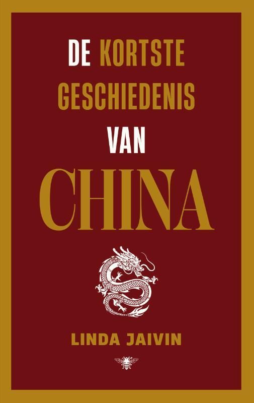 Linda Jaivin; De kortste geschiedenis van China