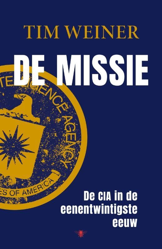Tim Weiner; De missie