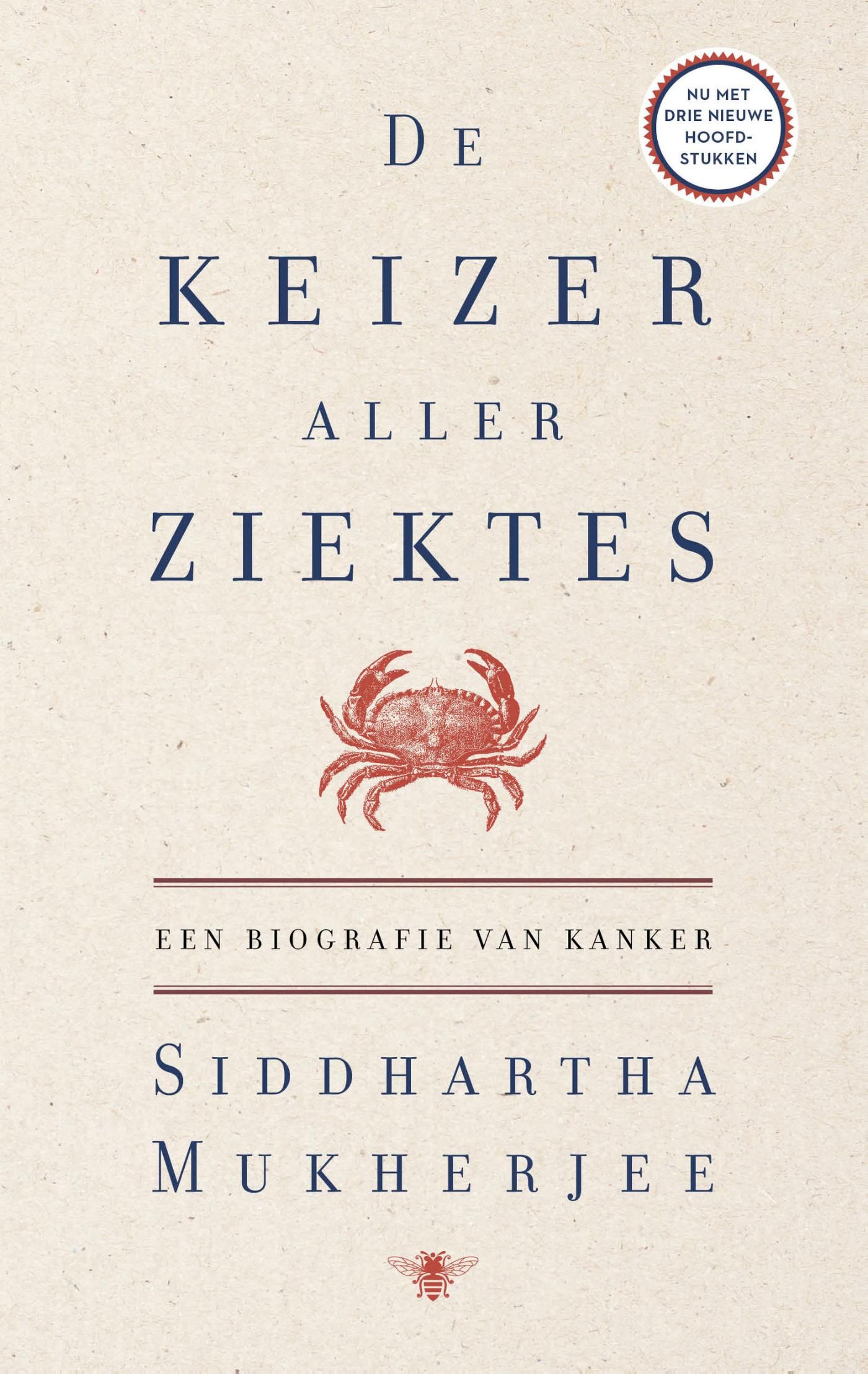 Siddhartha Mukherjee; De keizer aller ziektes