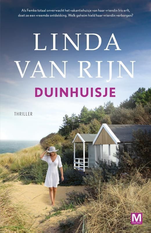 Linda van Rijn; Duinhuisje