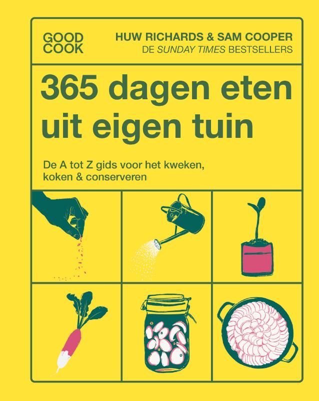Huw Richards; 365 dagen eten uit eigen tuin