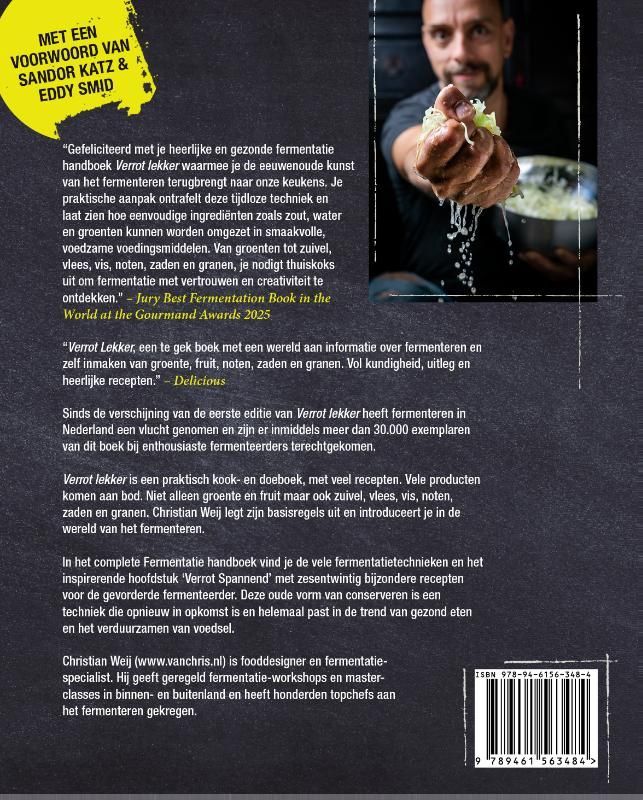 Christian Weij; Verrot lekker
