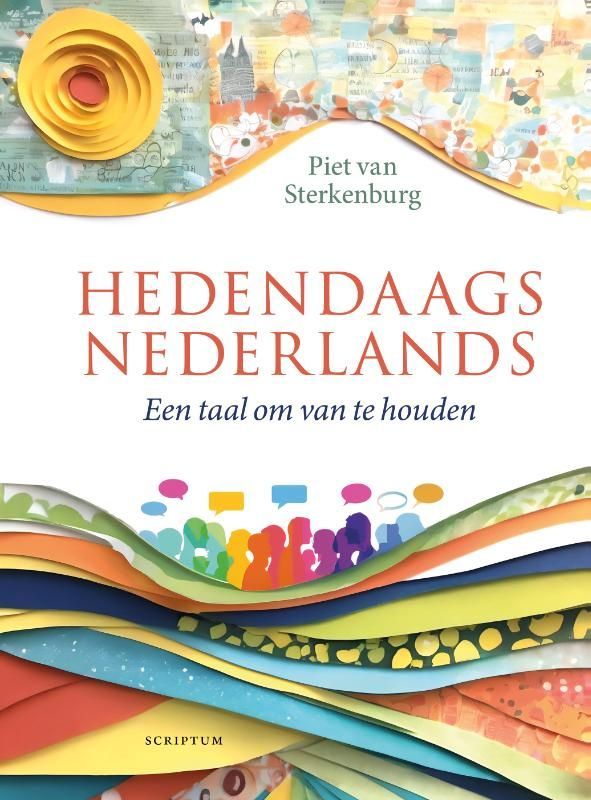 Piet van Sterkenburg; Hedendaags Nederlands