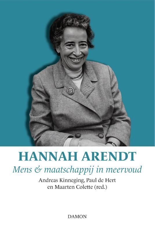Hans Achterhuis; Hannah Arendt