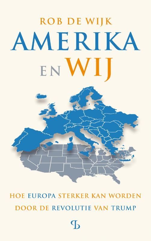 Rob de Wijk; Amerika en wij