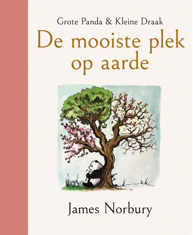 James Norbury Grote Panda & Kleine Draak - De mooiste plek op aarde
