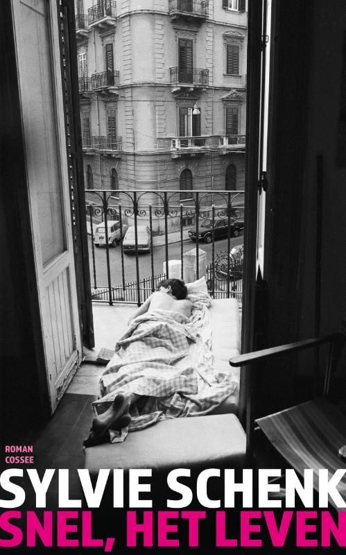 Sylvie Schenk; Snel, het leven