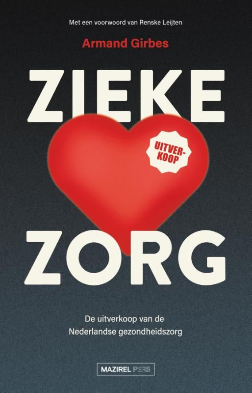 Armand Girbes; Zieke zorg