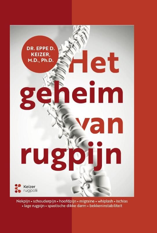 Eppe Keizer; Het geheim van rugpijn