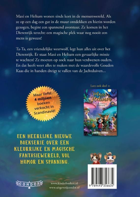 Camilla Brinck; Maxi & Helium in het magische Dierenrijk
