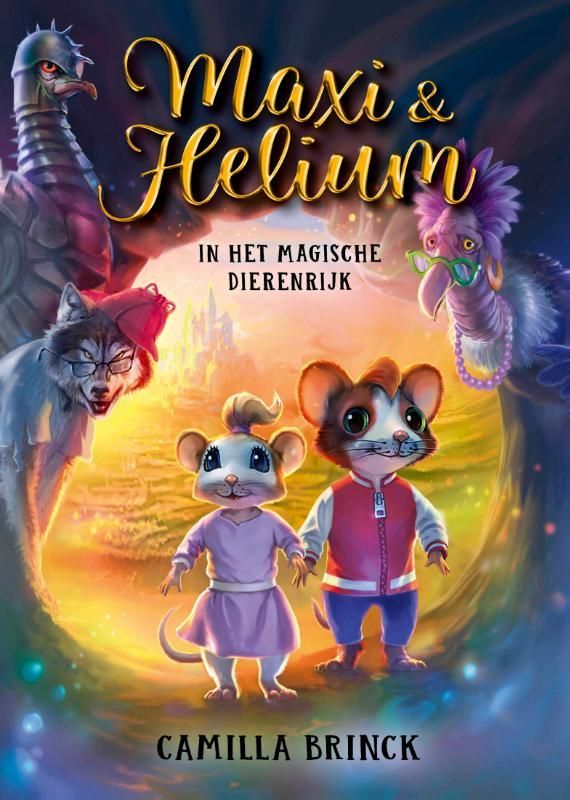 Camilla Brinck; Maxi & Helium in het magische Dierenrijk