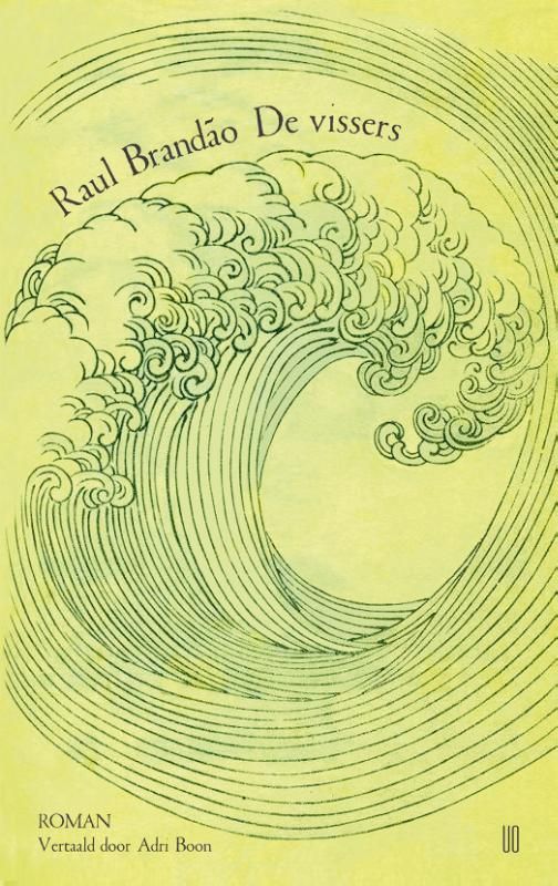 Raul Brandäo; De vissers