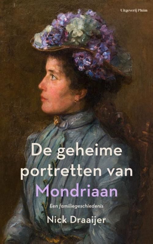 Nick Draaijer; De geheime portretten van Mondriaan