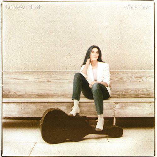 Emmylou Harris | WHITE SHOES