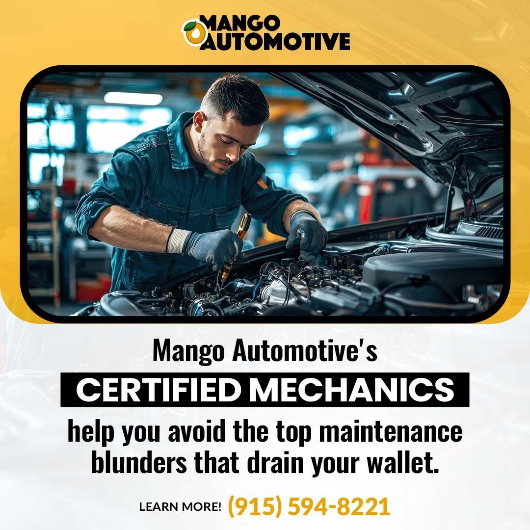 certified mechanics- Mango Automotive East El Paso