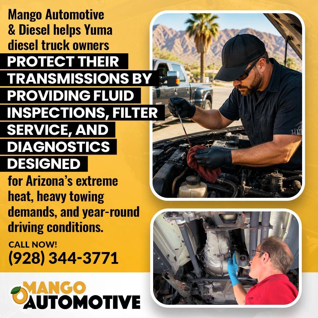 Protect transmissions- Mango Automotive & Diesel (Yuma)