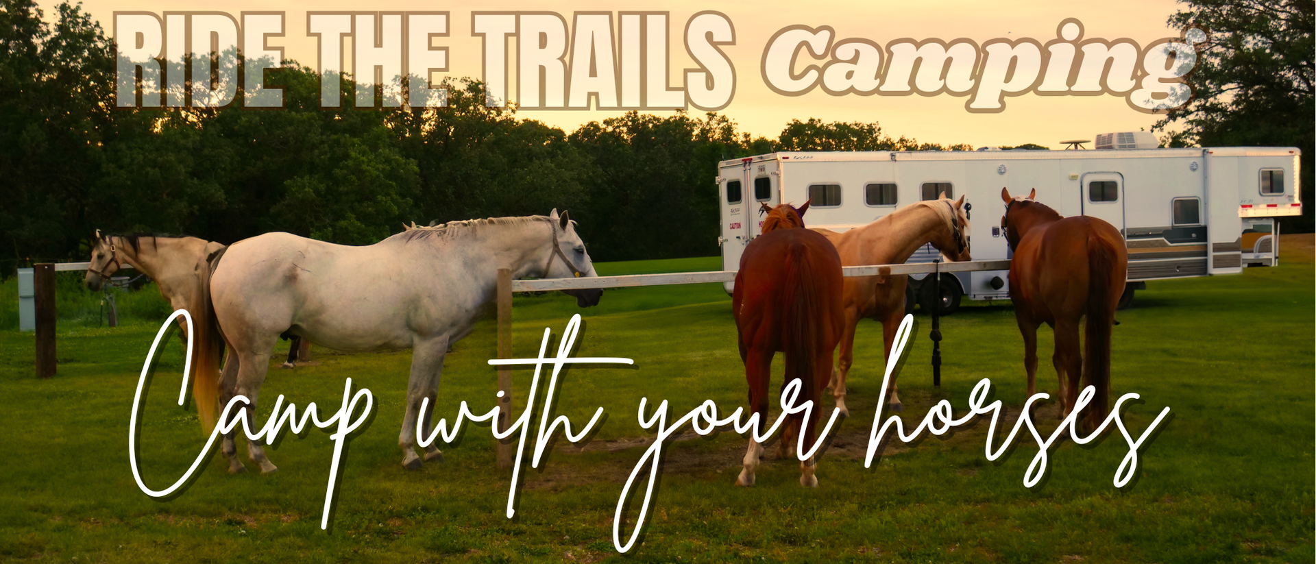 Inspiration Hills Camp with your Horses