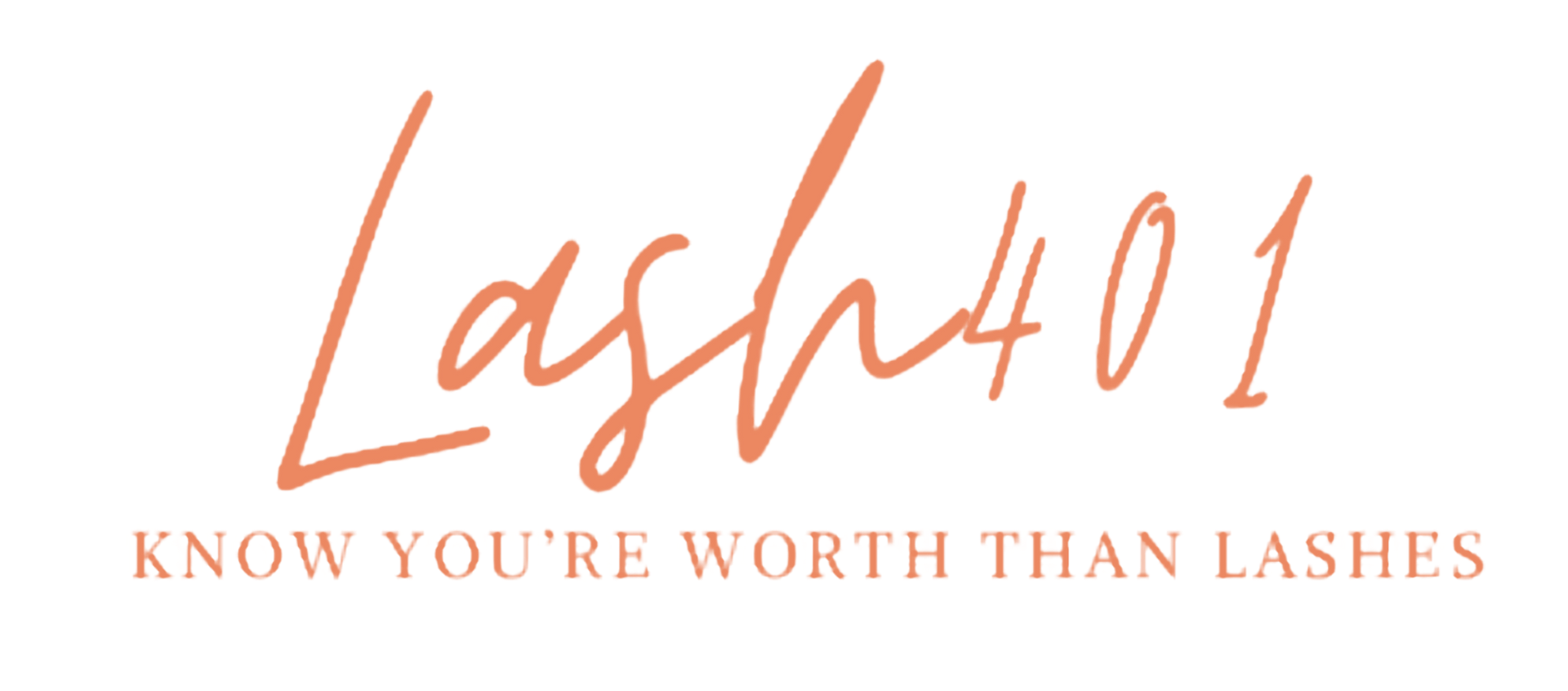 Lash401 logo in peach script with the slogan “Know you’re worth than lashes”