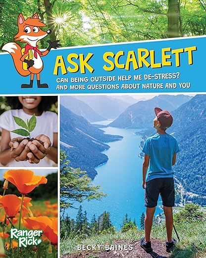 Ask Scarlett: How to De-Stress with Nature available on Amazon